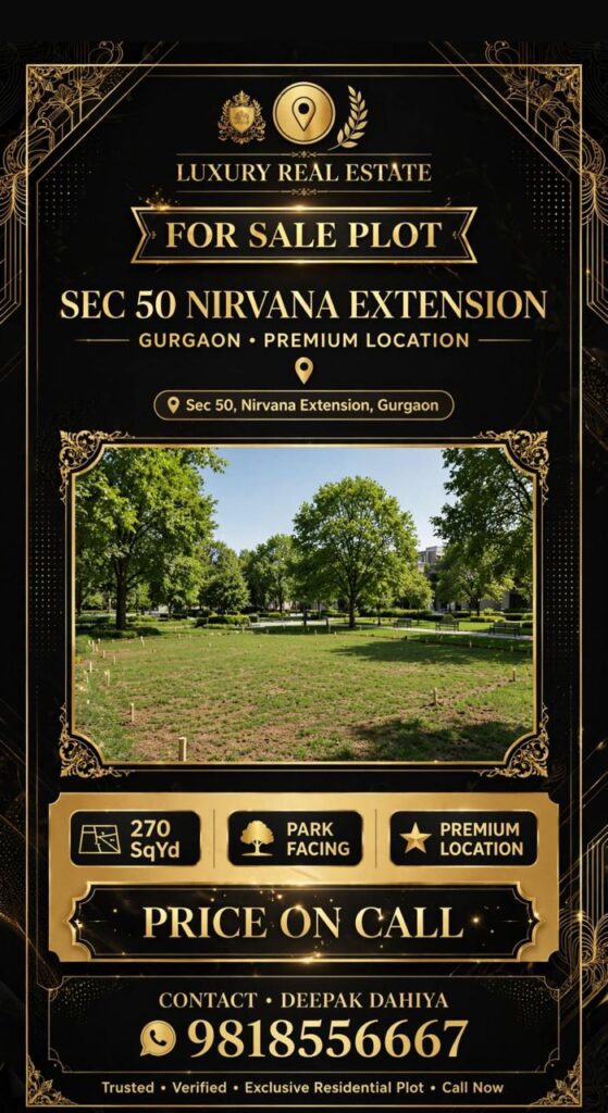 Premium Residential Plot – Sec 50 Nirvana Extension